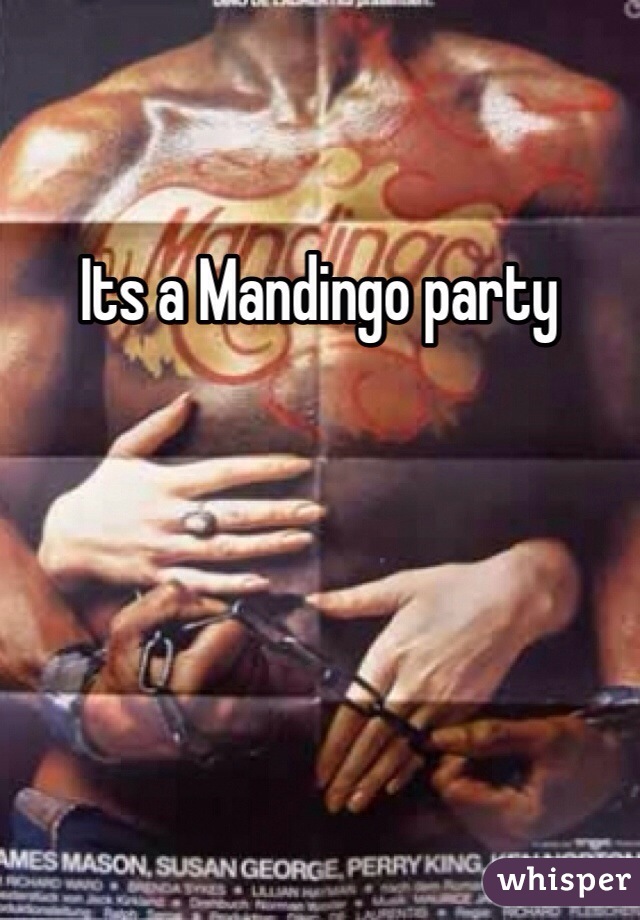 Mandingo Party